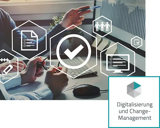 Digitalisierung und Change Management